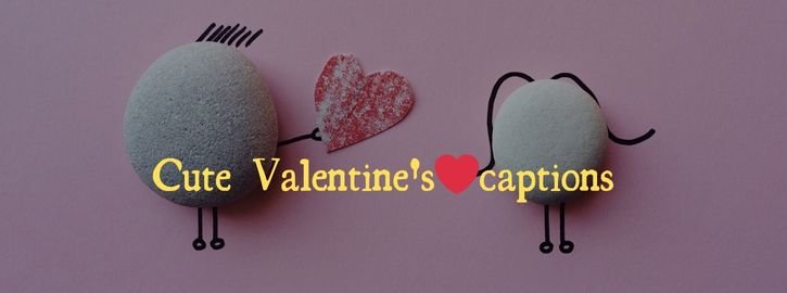 Cute Valentine's Day caption