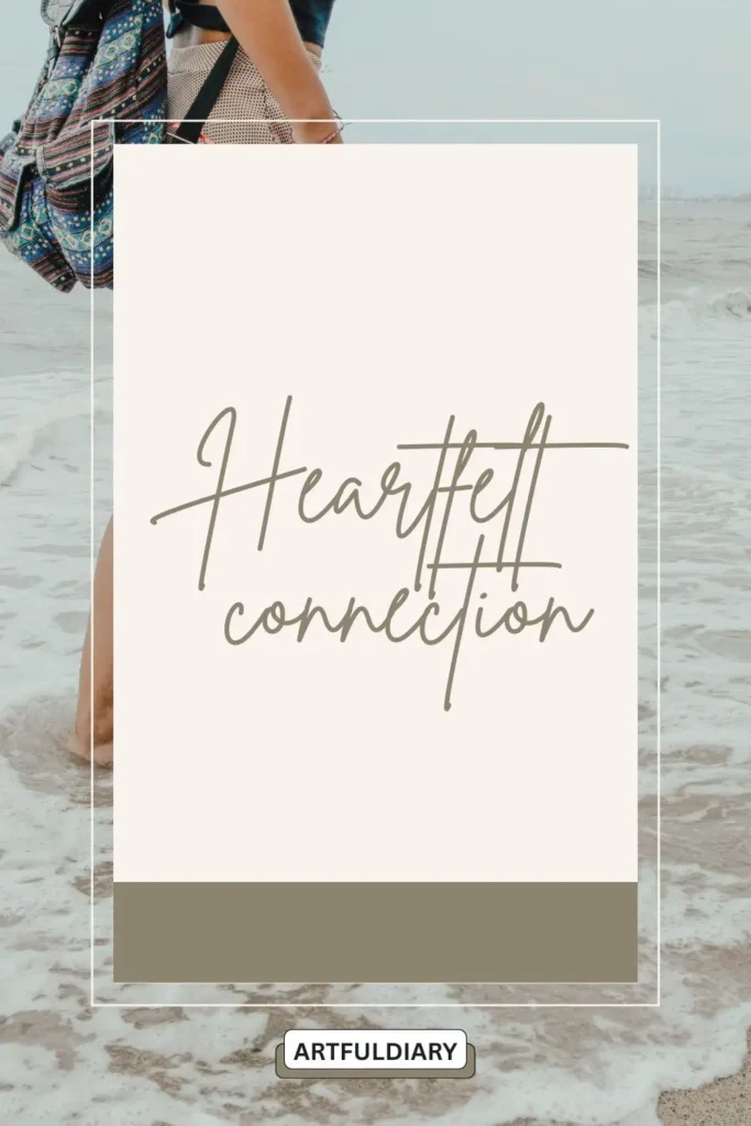 Heartfelt connection. quotes ,
motivational quotes 2 words