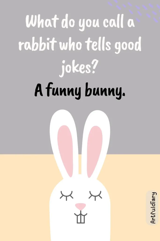 What do you call a rabbit who tells good jokes? A funny bunny, rabbit puns