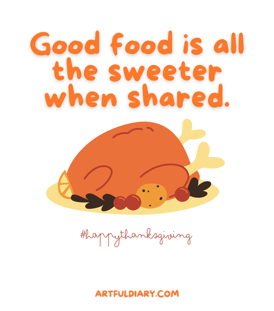 Thanksgiving Food Quotes.