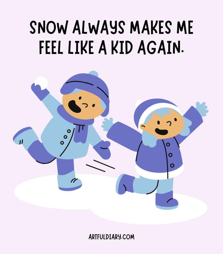 Snow Quotes.