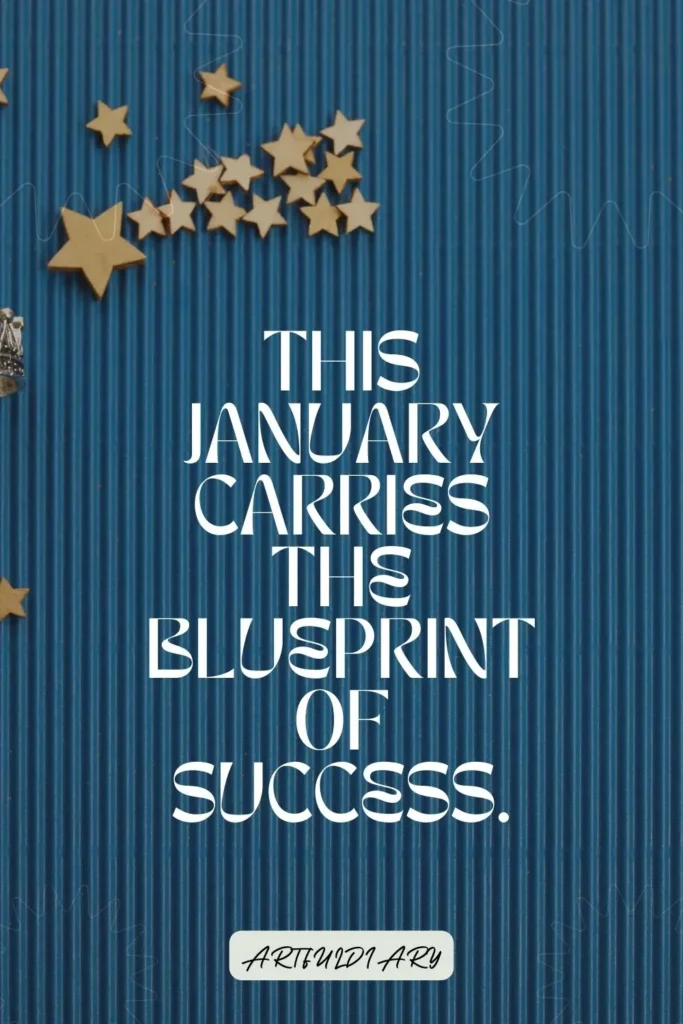 This January carries the blueprint of success. quotes