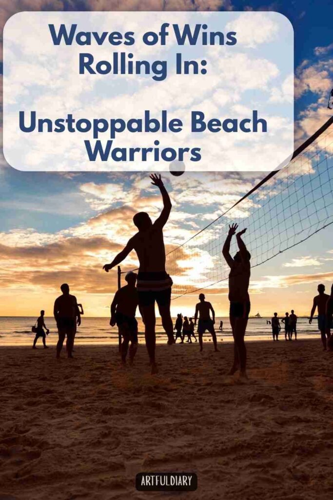 Waves of Wins Rolling In: Unstoppable Beach Warriors, Volleyball Puns