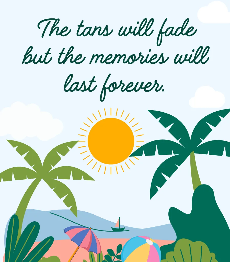 Summer Vacation Quotes.