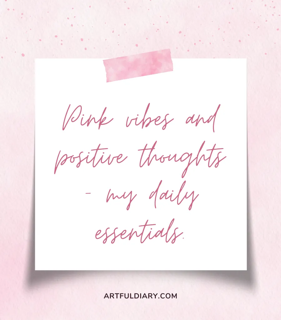 Positive Pink Aesthetic Quotes.