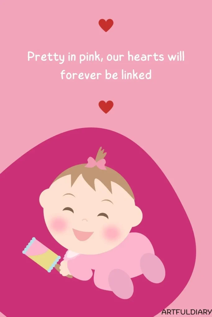 Pretty in pink, our hearts will forever be linked, quotes