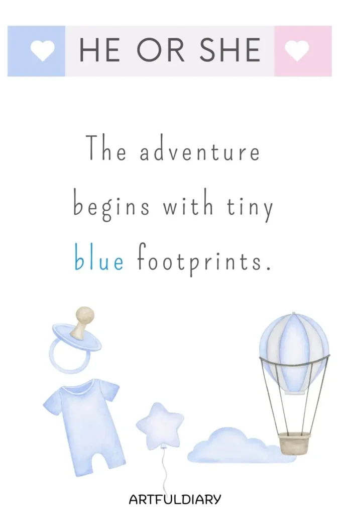 The adventure begins with tiny blue footprints, quotes