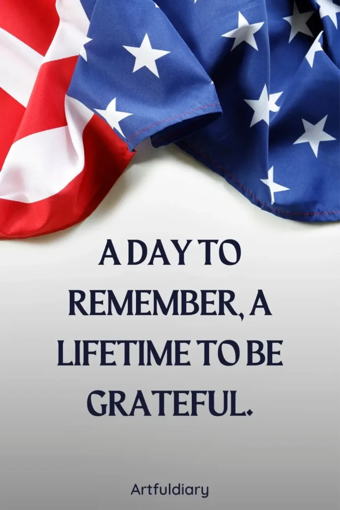 A day to remember, a lifetime to be grateful. quotes