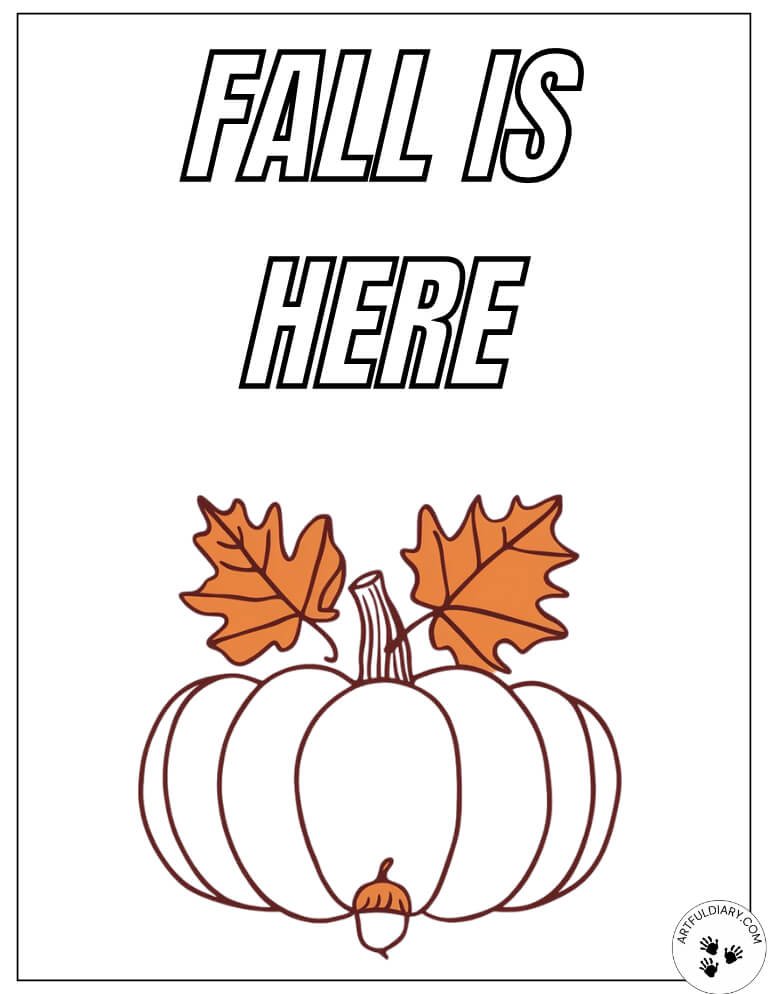 Charming _Fall Is Here_ Harvest Vibes fall coloring pages free